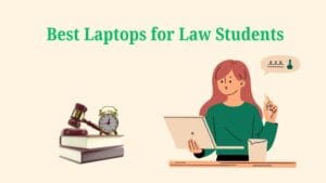 Best laptops for law students